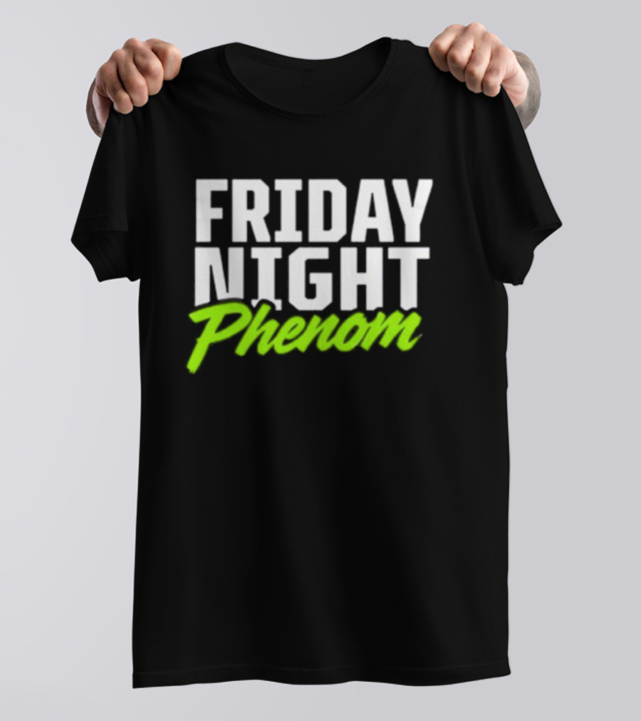 Friday Night Phenom Football Sports Stadium Lights Game T-Shirt