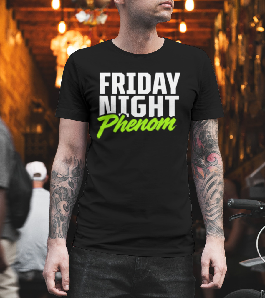 Friday Night Phenom Football Sports Stadium Lights Game T-Shirt
