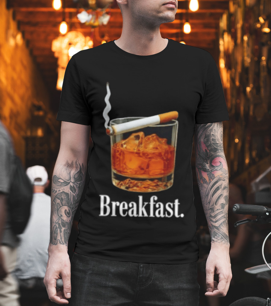 Breakfast Whiskey And Cigarette Glass With Smoke T-Shirt
