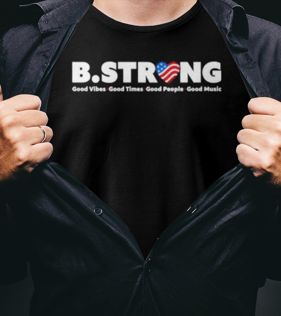 BStrong Good Vibes Good Times Good People Good Music American Flag Heart T-Shirt