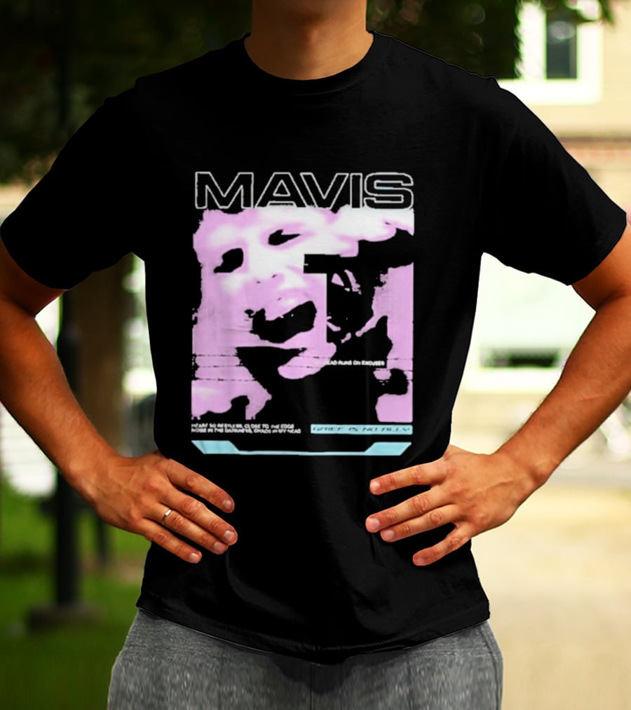MAVIS Grief Is No Ally Accelerated Emotions Version 2 T-Shirt