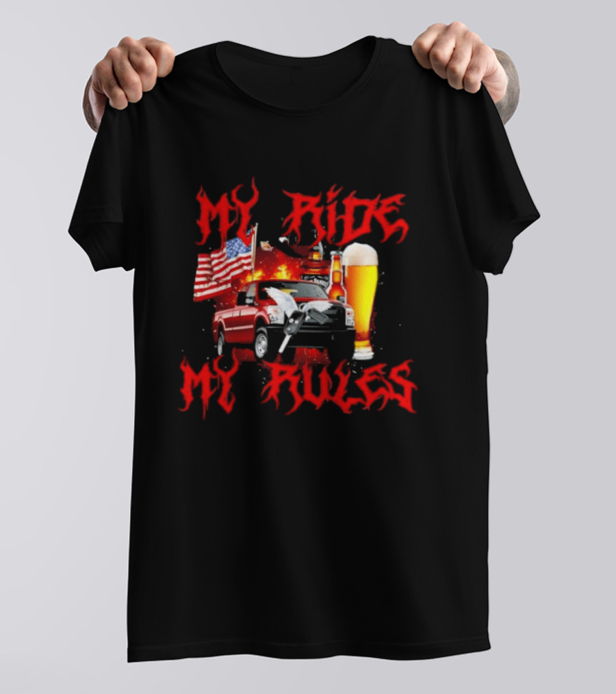 My Ride My Rules American Flag Truck And Beer T-Shirt