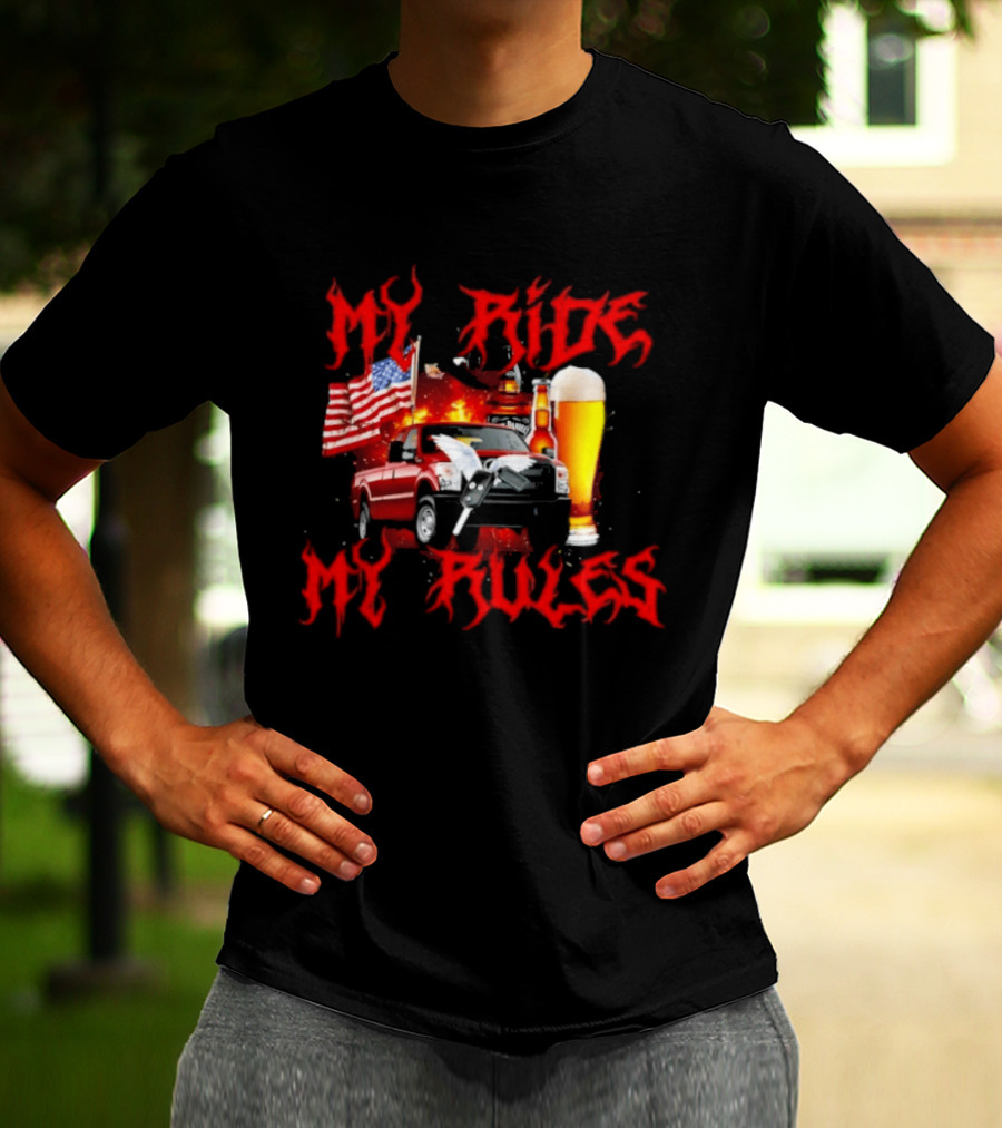 My Ride My Rules American Flag Truck And Beer T-Shirt