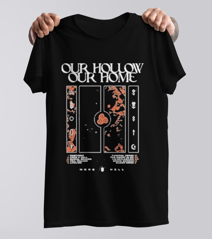 Our Hollow Our Home Hope And Hell Orange Abstract Patterns Tracklist T-Shirt