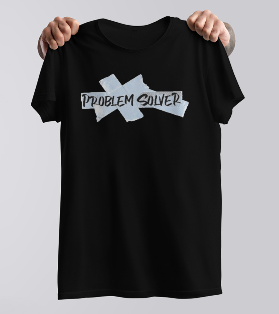 Problem Solver Duct Tape Crafts Humor T-Shirt