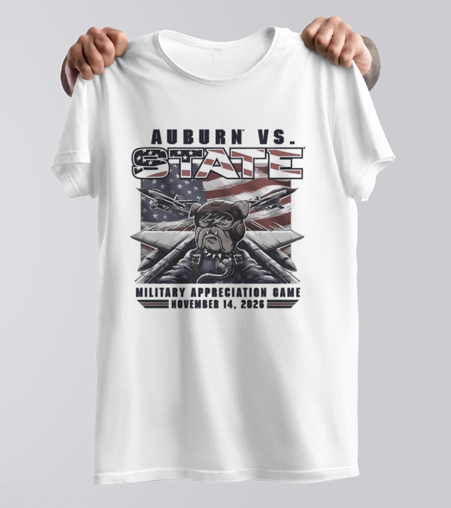 Auburn Vs State Military Appreciation Game November 14 2026 Bulldog And American Flag T-Shirt