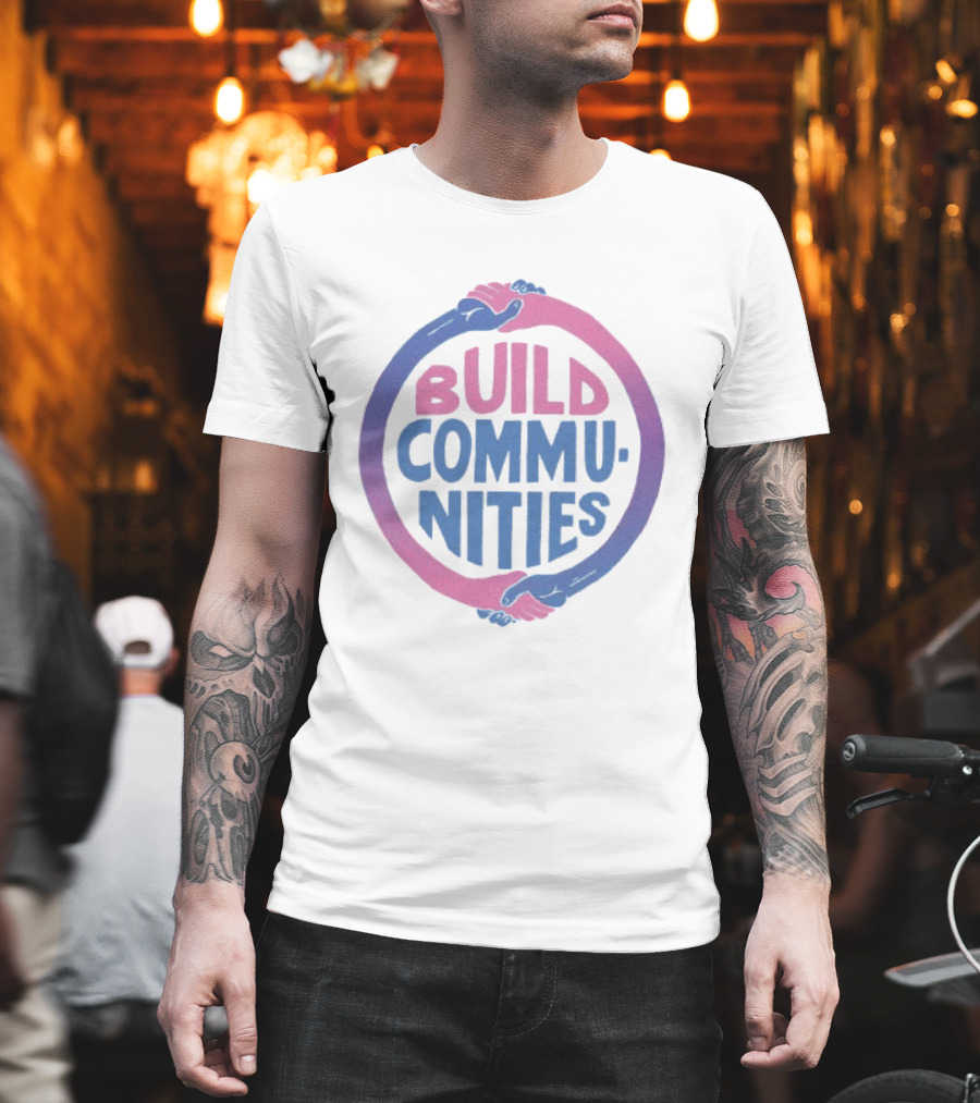 Build Communities Unity Handshake T-Shirt