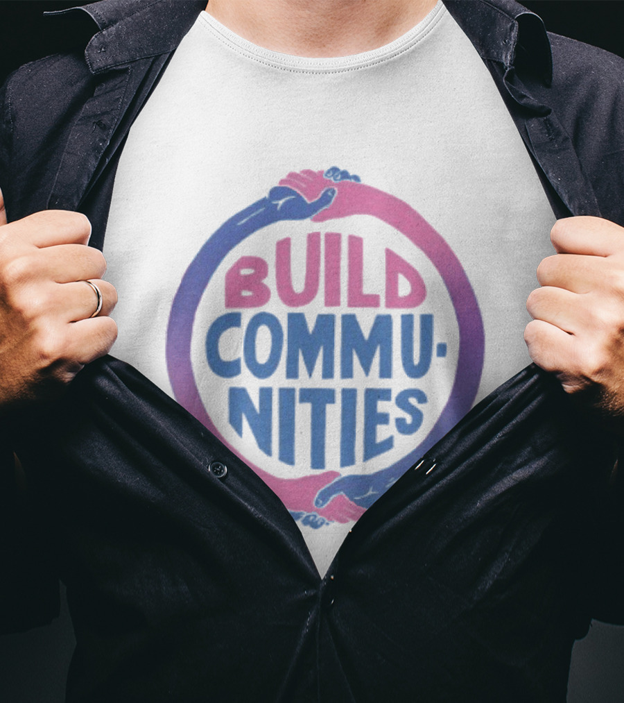 Build Communities Unity Handshake T-Shirt