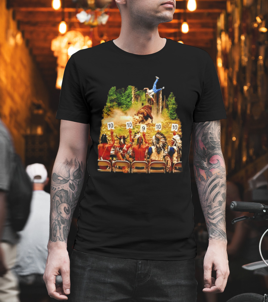 Bison Rodeo Incident Judges Score 10 9 10 T-Shirt