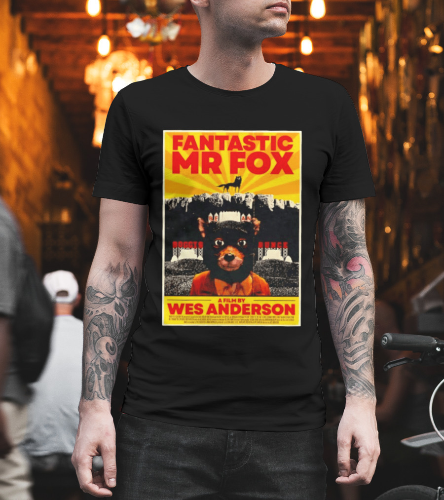Fantastic Mr Fox Wes Anderson Film Boggis Bunce Bean Be An Animal T-Shirt