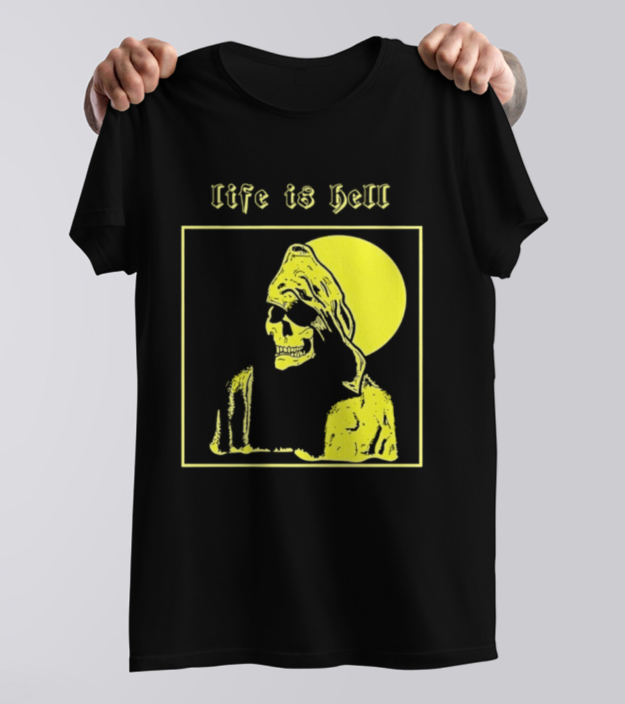 Life Is Hell Skeleton Grim Reaper Gothic T-Shirt