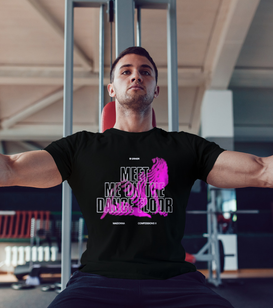 Madonna Meet Me On The Dance Floor Confessions II Grindr T-Shirt