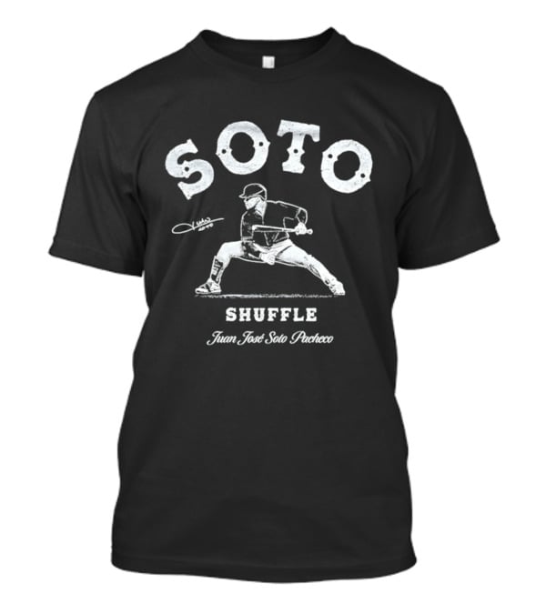 Soto Shuffle Juan Jose Soto Pacheco Baseball T-Shirt