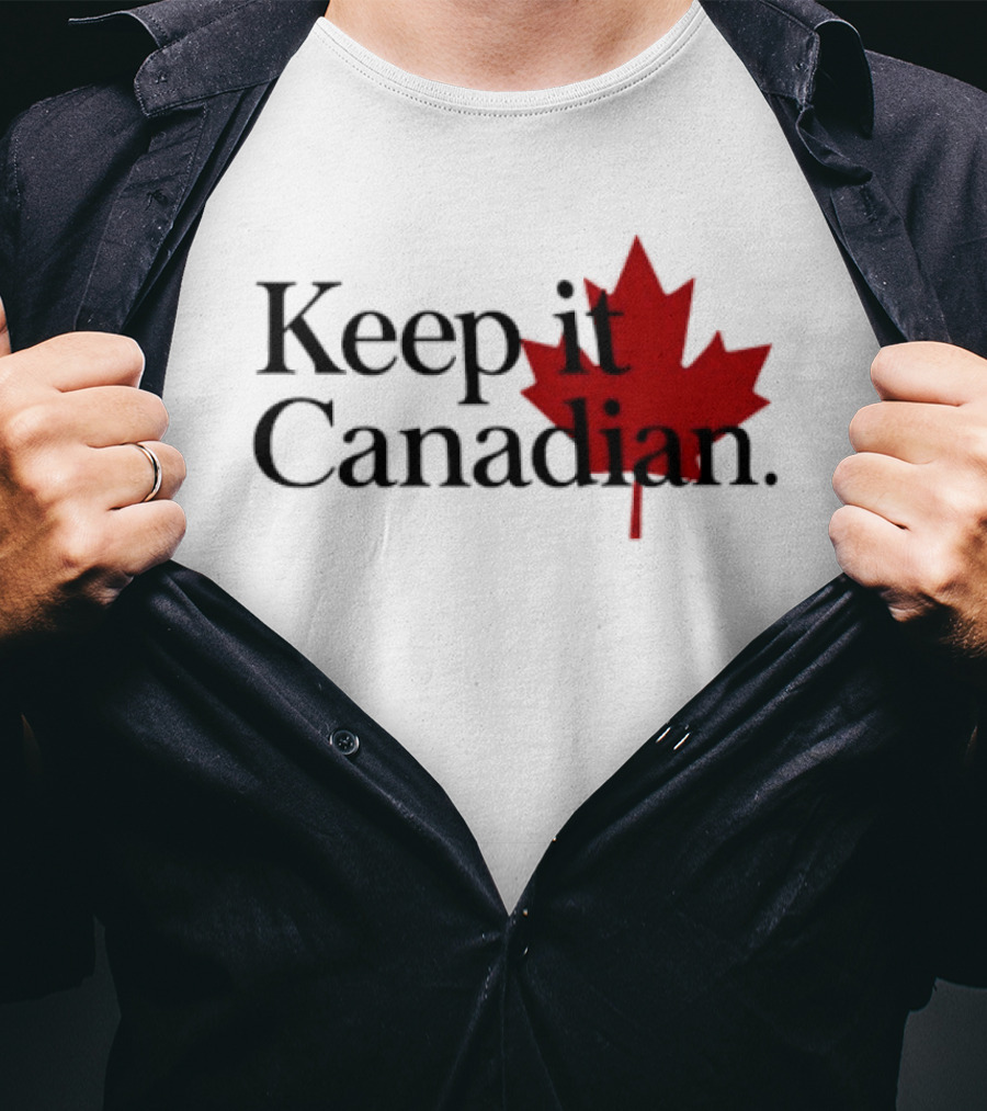Keep It Canadian Maple Leaf Canada Patriotic T-Shirt