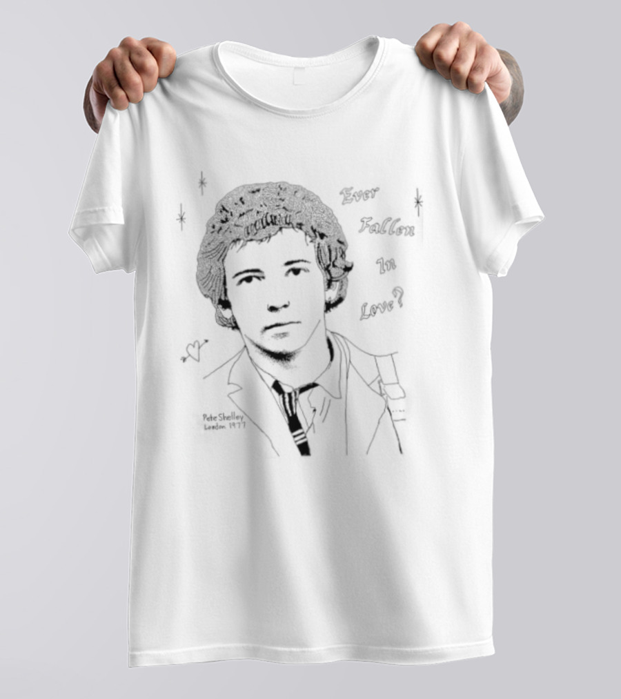 Pete Shelley Ever Fallen In Love London 1977 Buzzcocks Punk Rock T-Shirt