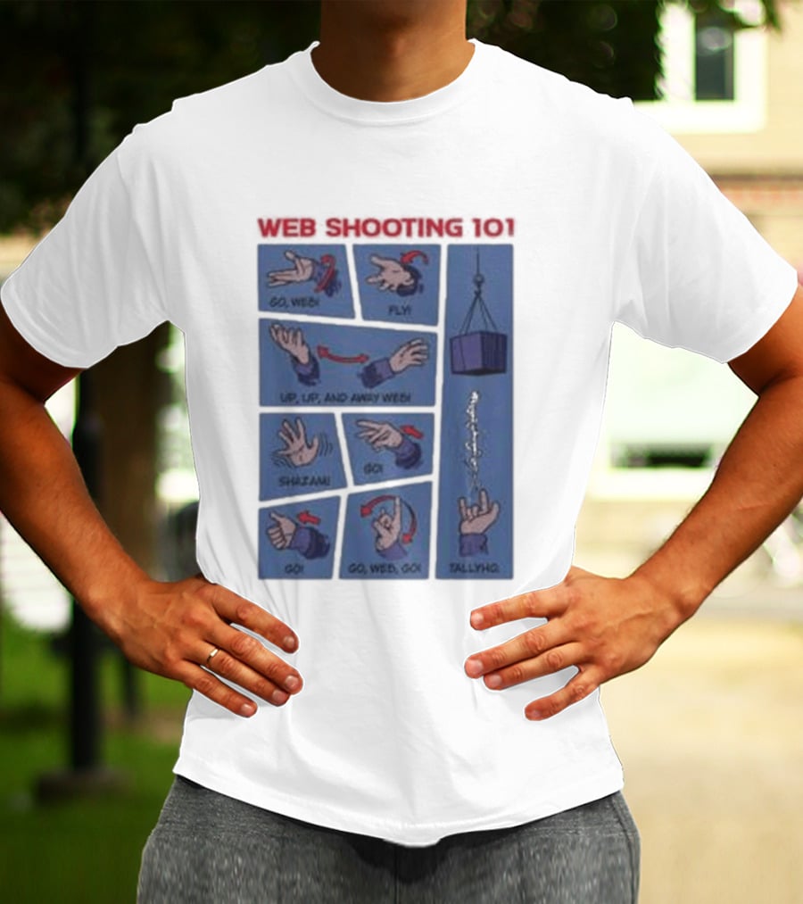 Web Shooting 101 Go Web Fly Up Up And Away Shazam Go Tallyho T-Shirt