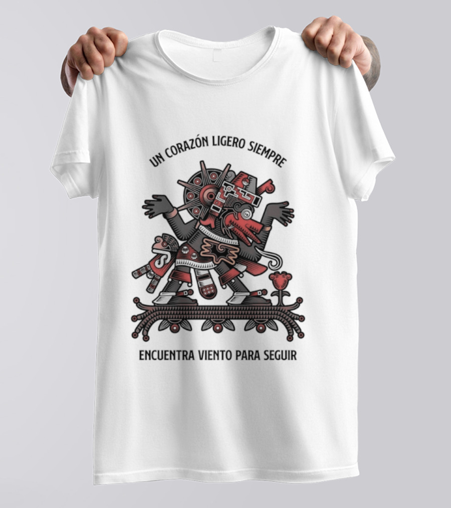 Un Corazón Ligero Siempre Encuentra Viento Para Seguir Aztec T-Shirt