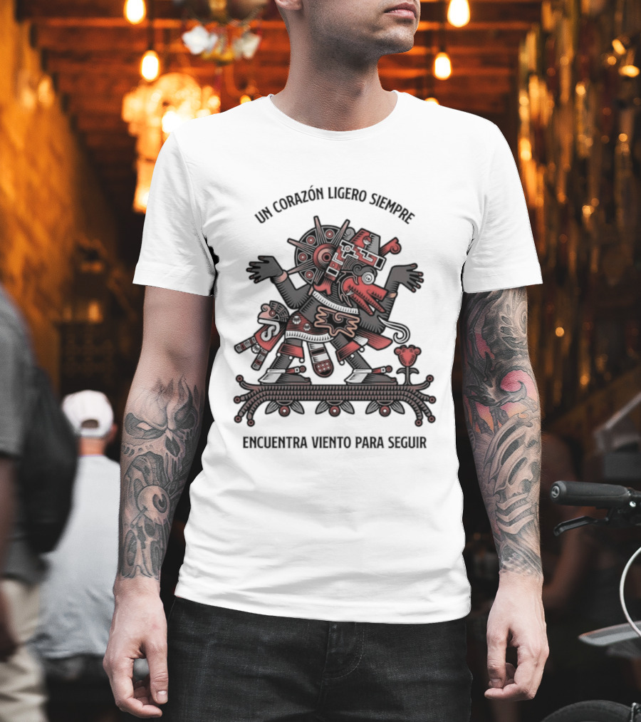 Un Corazón Ligero Siempre Encuentra Viento Para Seguir Aztec T-Shirt
