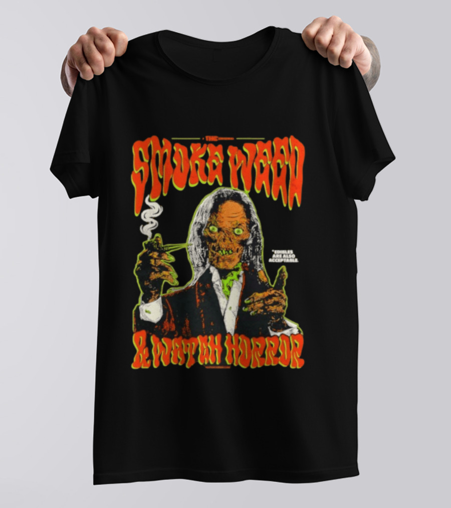 Smoke Weed And Horror With Edibles Are Also Acceptable Creepy Zombie T-Shirt