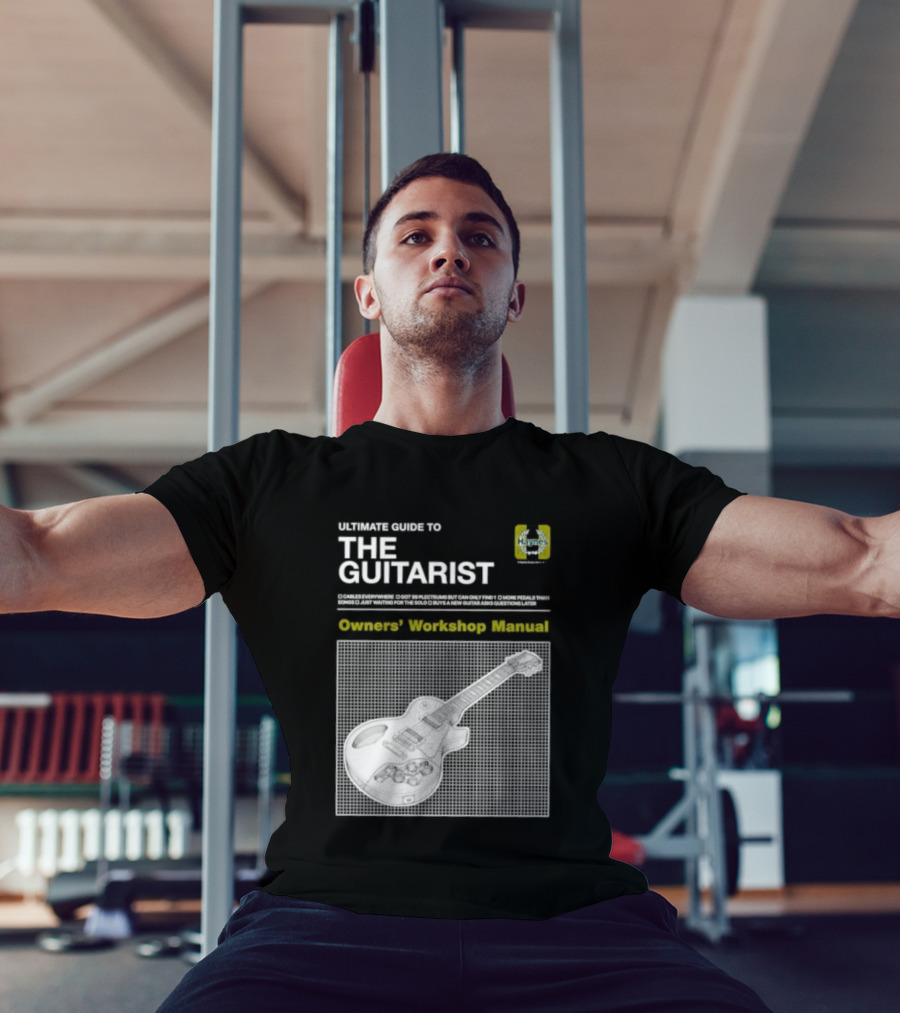 Owners' Workshop Manual For The Guitarist Ultimate Guide T-Shirt