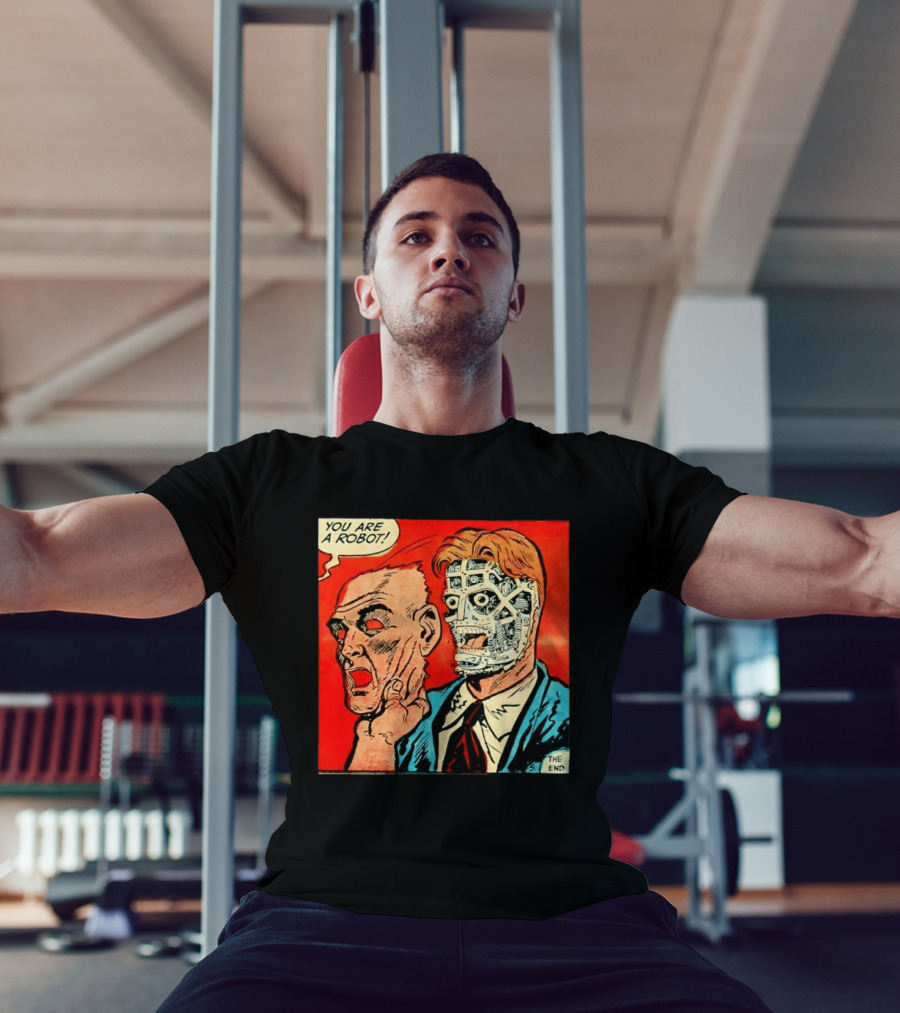 You Are A Robot Comic Style Mask Reveal The End T-Shirt