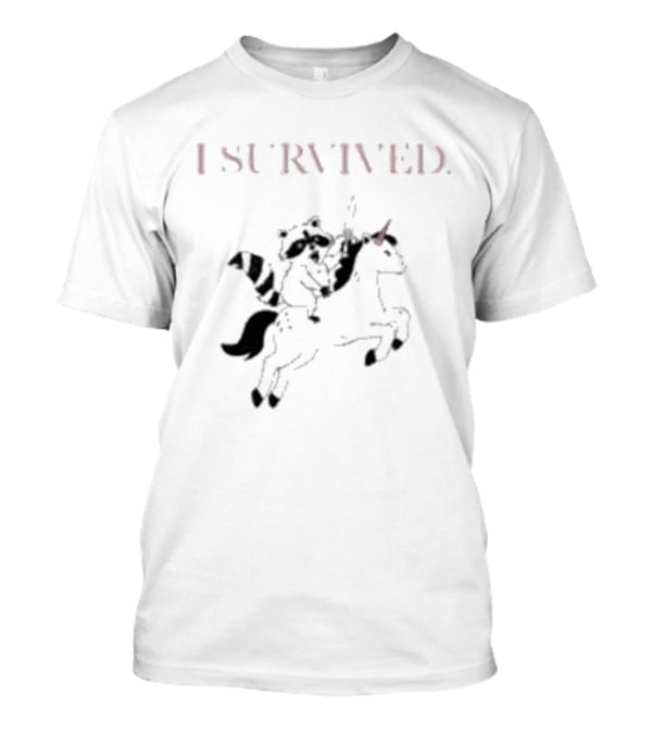I Survived Jen Hamilton Unicorn Riding Raccoon T-Shirt