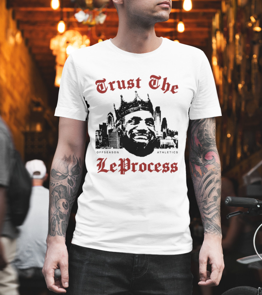 Trust The LeProcess Offseason Athletics Philadelphia Skyline T-Shirt