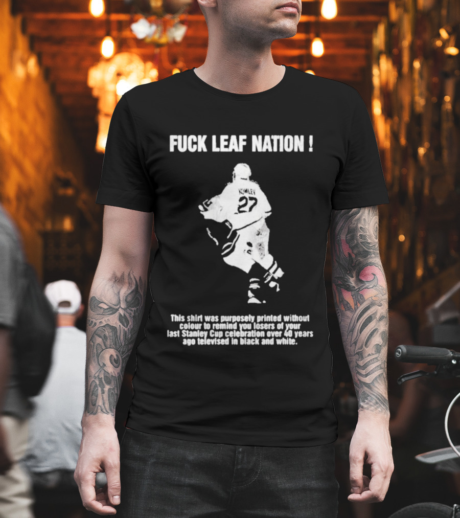 Fuck Leaf Nation Komley 27 Vintage Hockey Fan T-Shirt