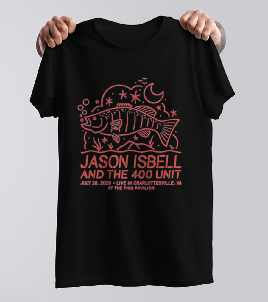 Jason Isbell And The 400 Unit July 26 2026 Ting Pavilion Charlottesville VA Fish And Stars T-Shirt