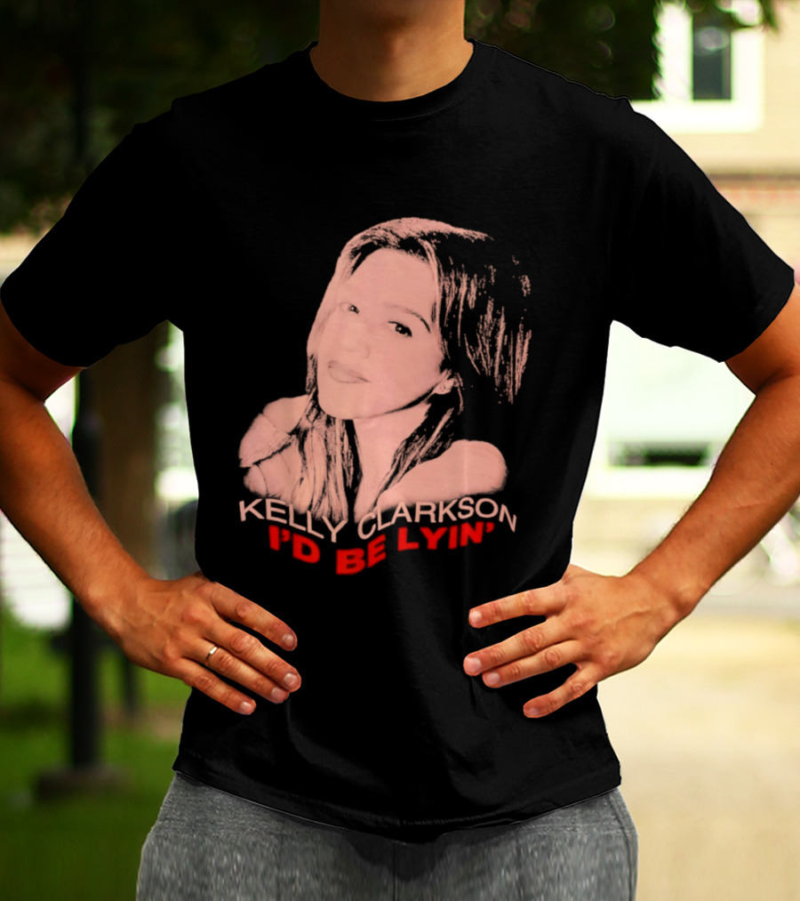 Kelly Clarkson I'd Be Lyin' Sketch Style Fan T-Shirt