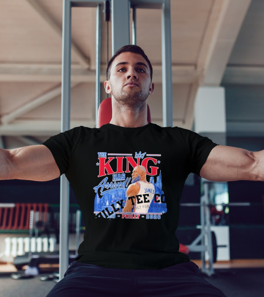 LeBron James The King Has Arrived Philly 2026 Tour T-Shirt