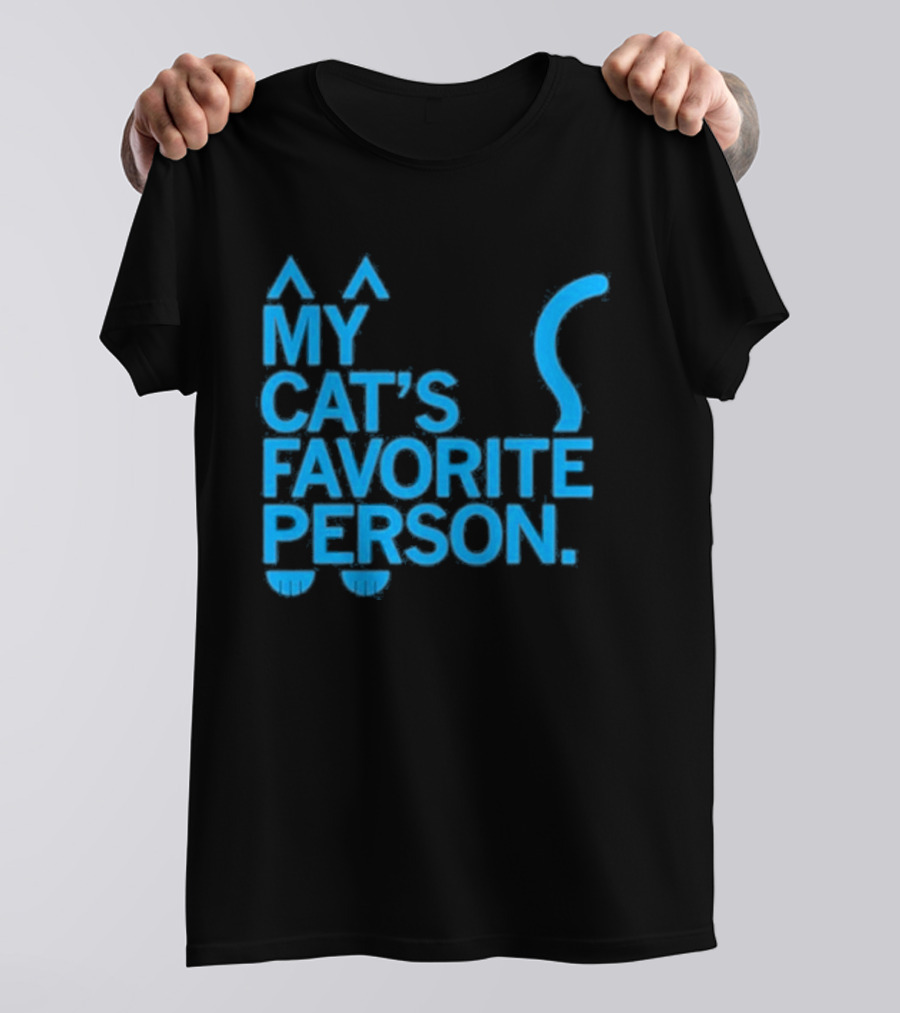 My Cat's Favorite Person Cat Ears And Tail Blue T-Shirt