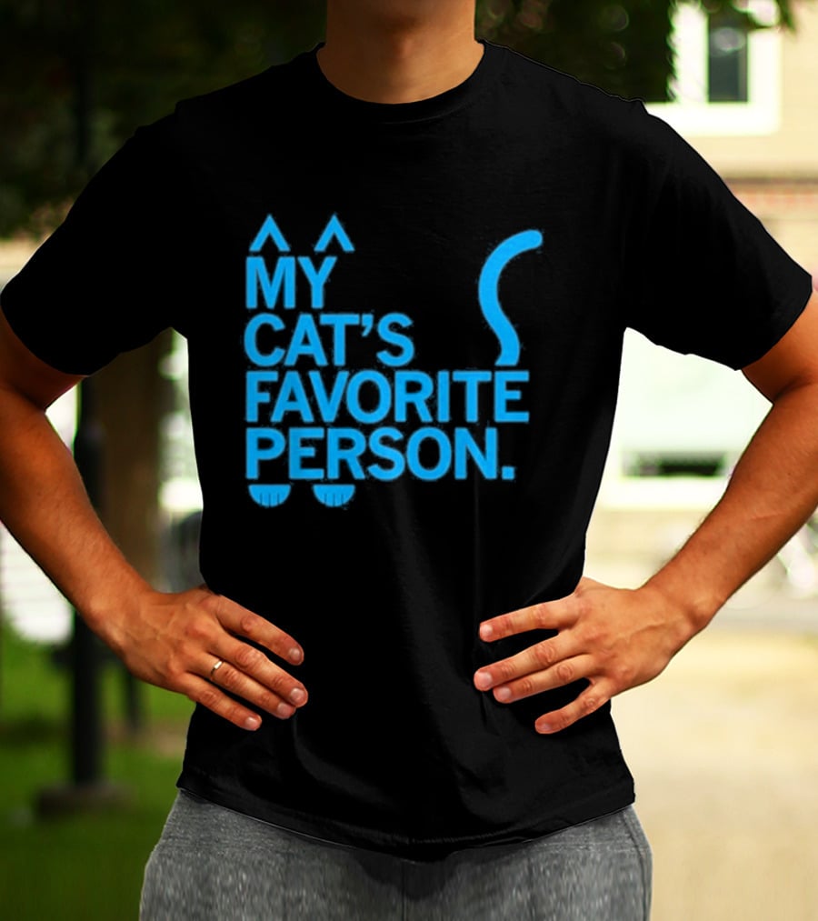 My Cat's Favorite Person Cat Ears And Tail Blue T-Shirt