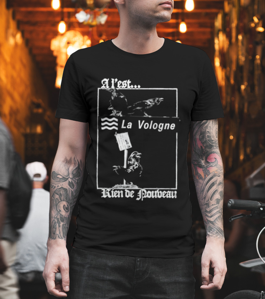 A L'Est La Vologne Rien De Nouveau Raven T-Shirt
