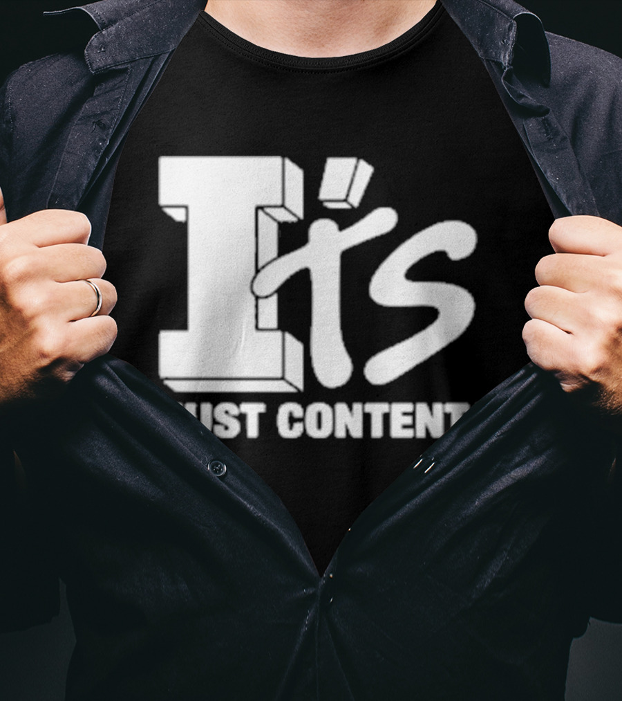 It's Just Content I Totaled Your Lambo T-Shirt