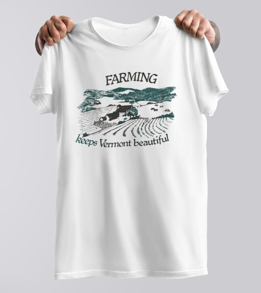 Farming Keeps Vermont Beautiful Agriculture Landscape Scene T-Shirt