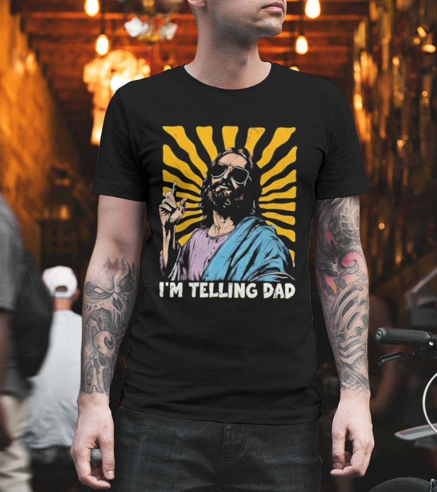 Jesus Wearing Sunglasses I'm Telling Dad Radiant T-Shirt