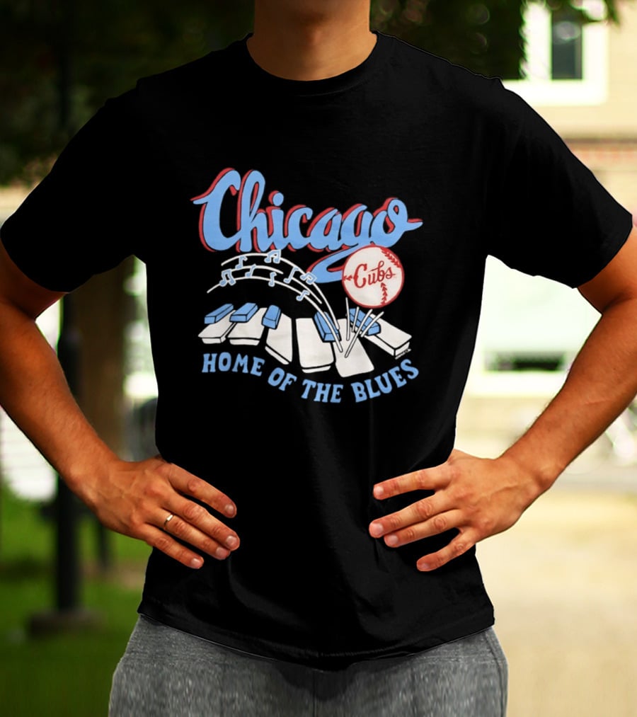 Chicago Cubs Home Of The Blues MLB Piano Keys Music Notes T-Shirt