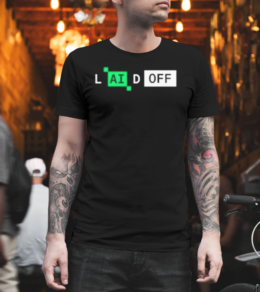 Laid Off AI Artificial Intelligence Tech Layoffs Green Circuit T-Shirt