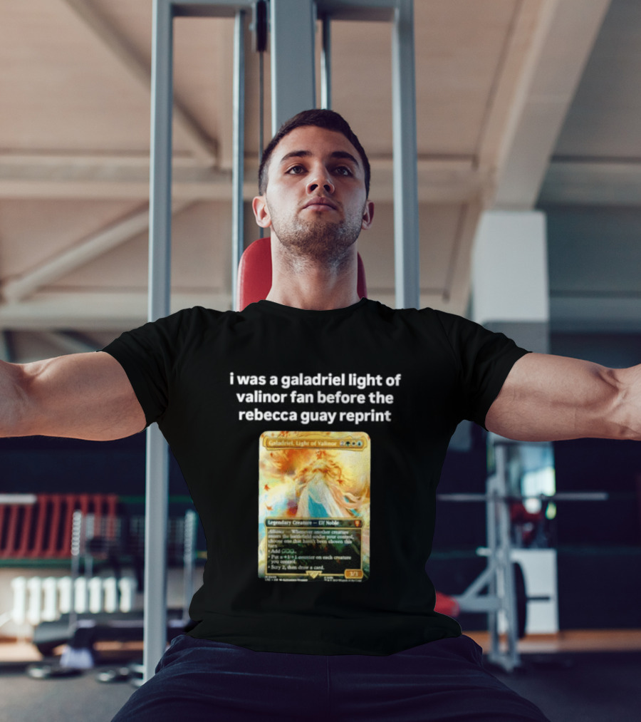 Galadriel Light Of Valinor Magic The Gathering Rebecca Guay Reprint 3/3 Legendary Creature Elf Noble T-Shirt