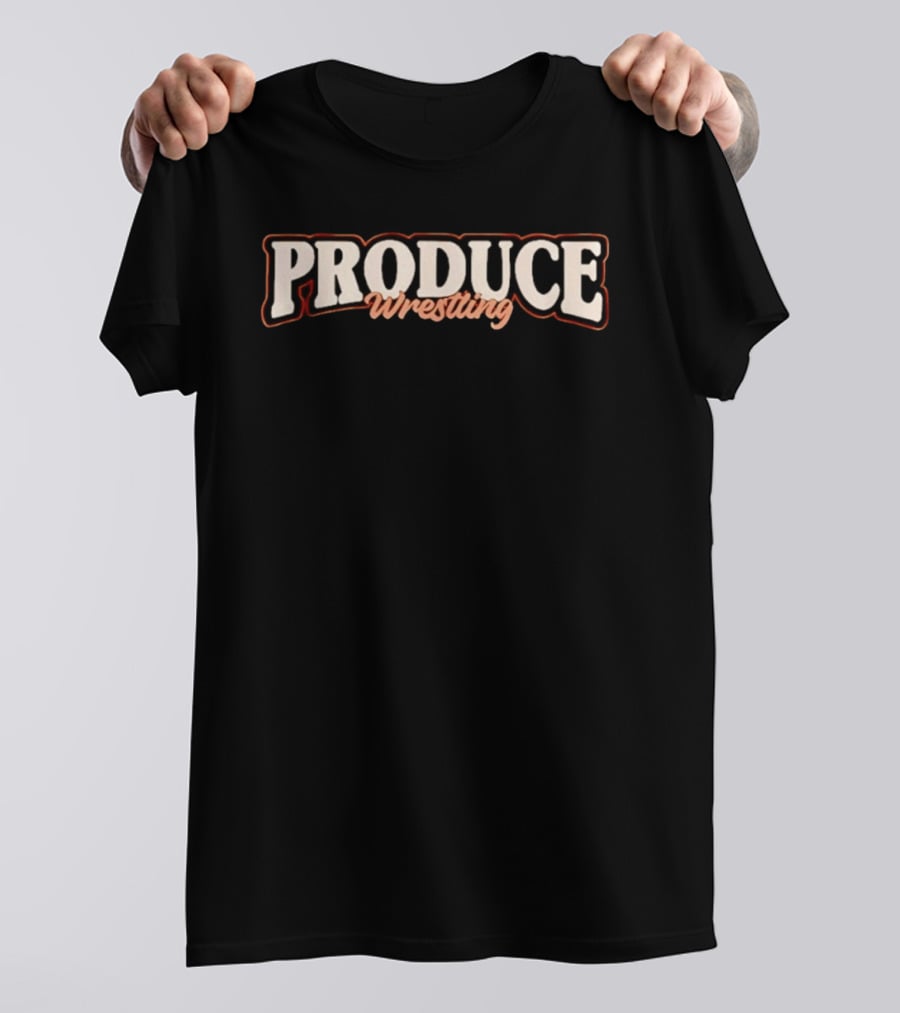Produce Wrestling T-Shirt