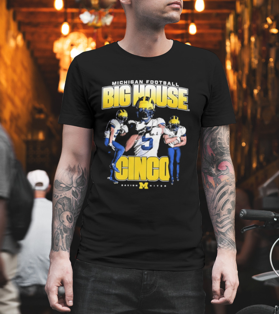 Michigan Wolverines Football Big House Cinco Savion Hiter T-Shirt