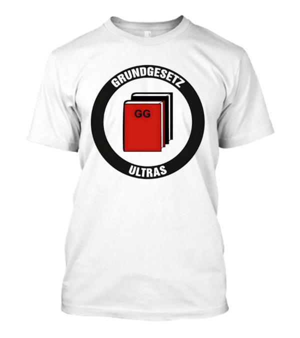 Grundgesetz Ultras GG Book Emblem German Constitution T-Shirt