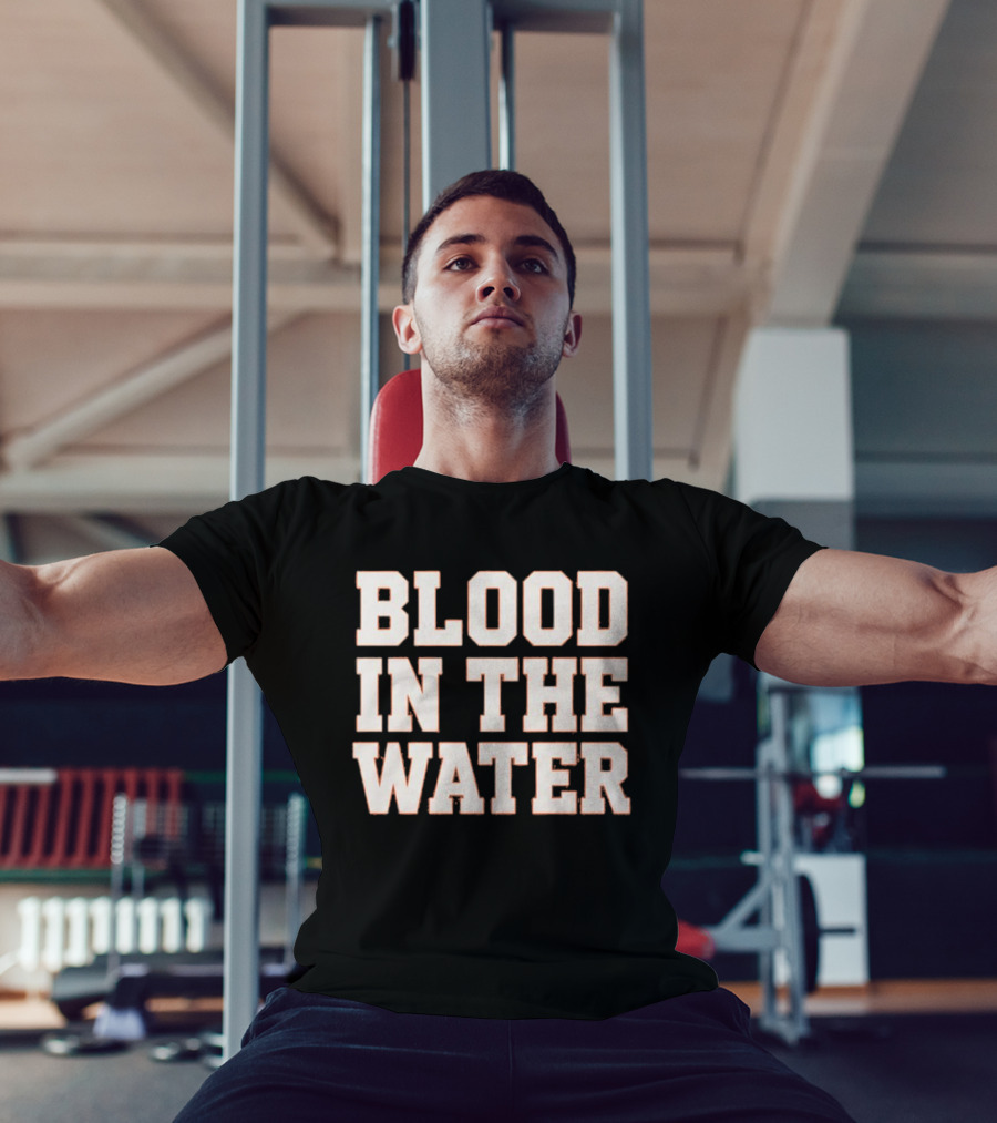Blood In The Water Clemson Football Game Day Motivation T-Shirt