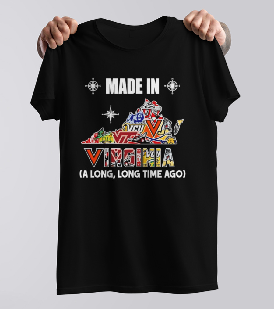 Made In Virginia Sports Team Map Virginia A Long Long Time Ago T-Shirt