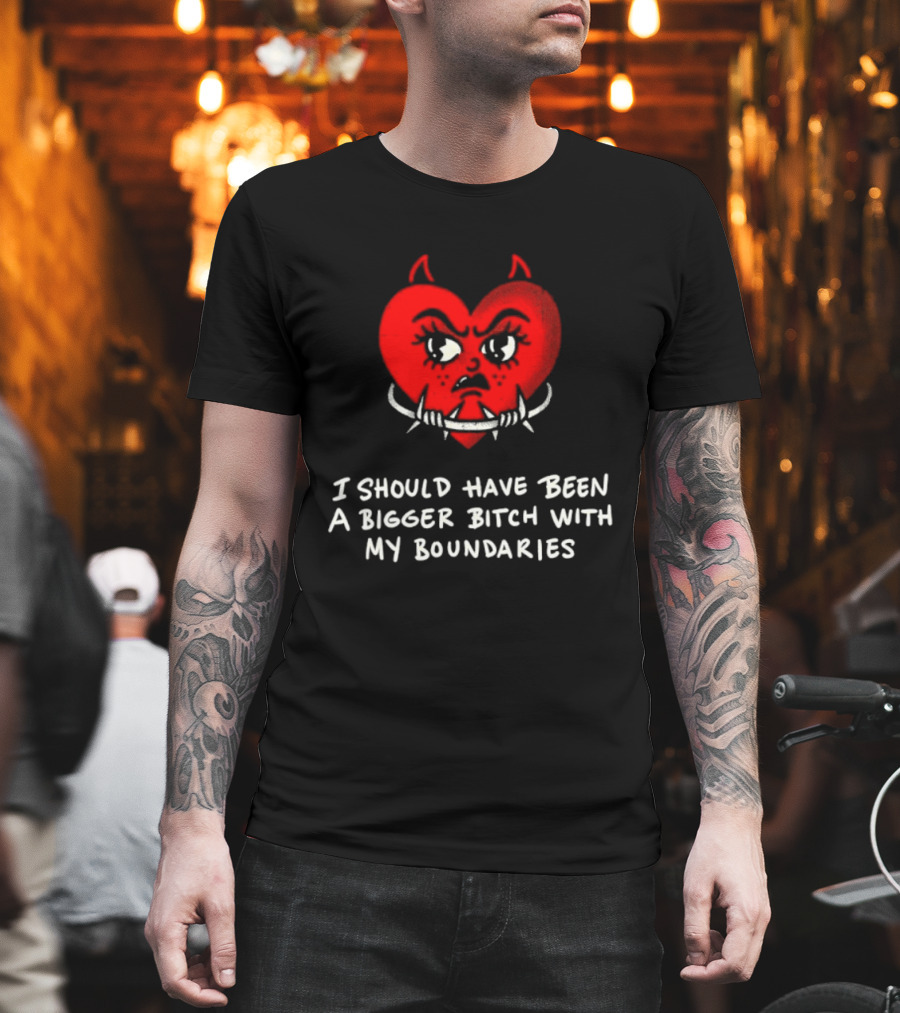I Should Have Been A Bigger Bitch With My Boundaries Red Devil Heart T-Shirt