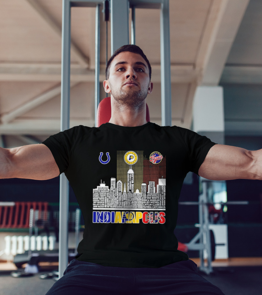 Indianapolis Colts Pacers Fever Skyline Logos And Cityscape T-Shirt
