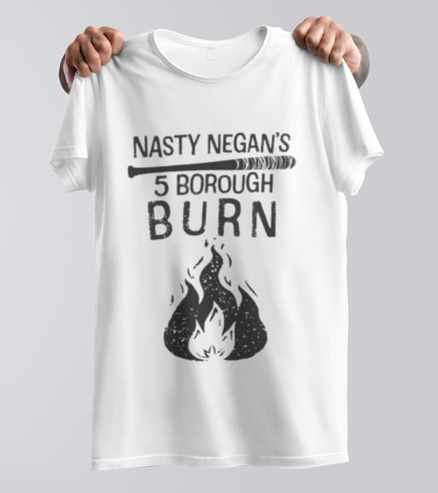 Nasty Negan's 5 Borough Burn Bat And Flame T-Shirt