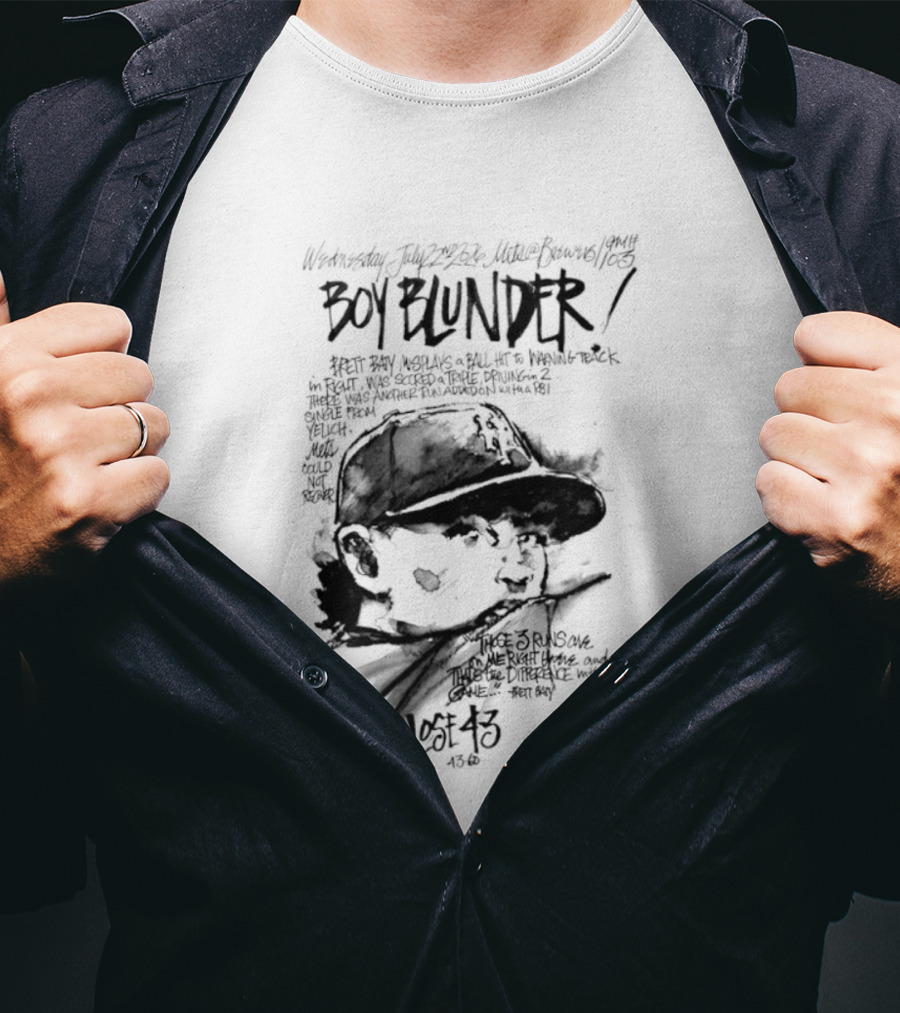 Boy Blunder Brett Bay Mishap Ball Hit To Warning Track T-Shirt