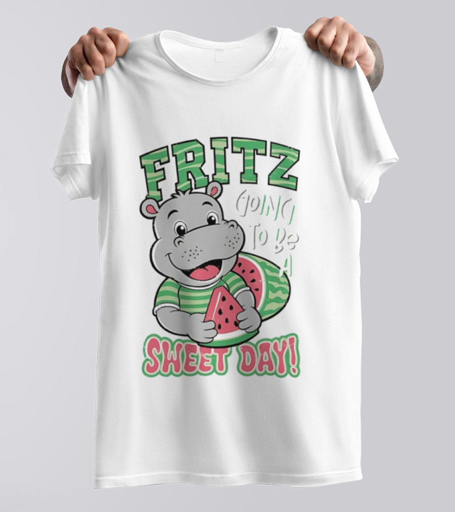 Fritz Hippo Holding Watermelon Going To Be A Sweet Day T-Shirt